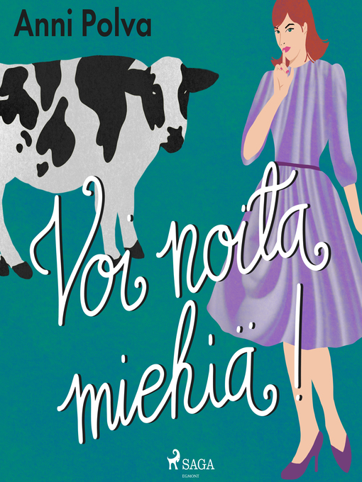 Title details for Voi noita miehiä! by Anni Polva - Wait list